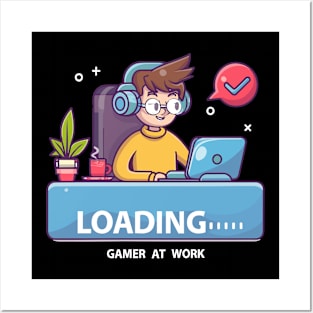 LOADING...... gamer at work Posters and Art